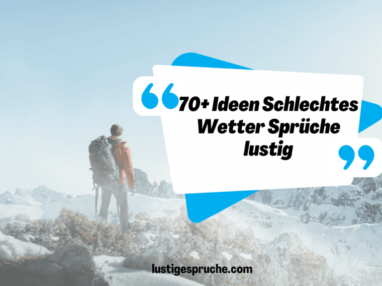 Schlechtes Wetter Sprüche lustig