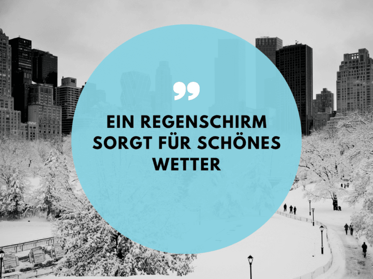 lustige sprüche zum wetter über 70 Sprüche das Wetter