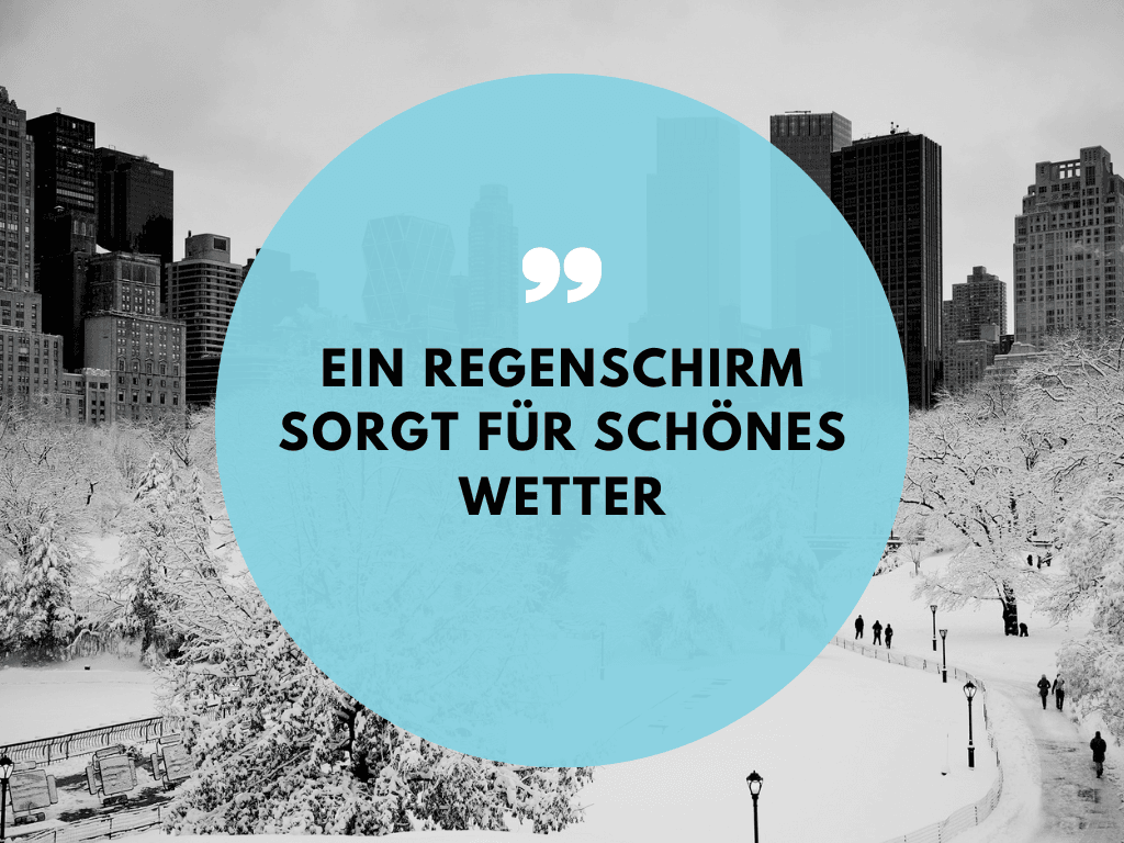 Lustige Sprüche über schlechtes Wetter