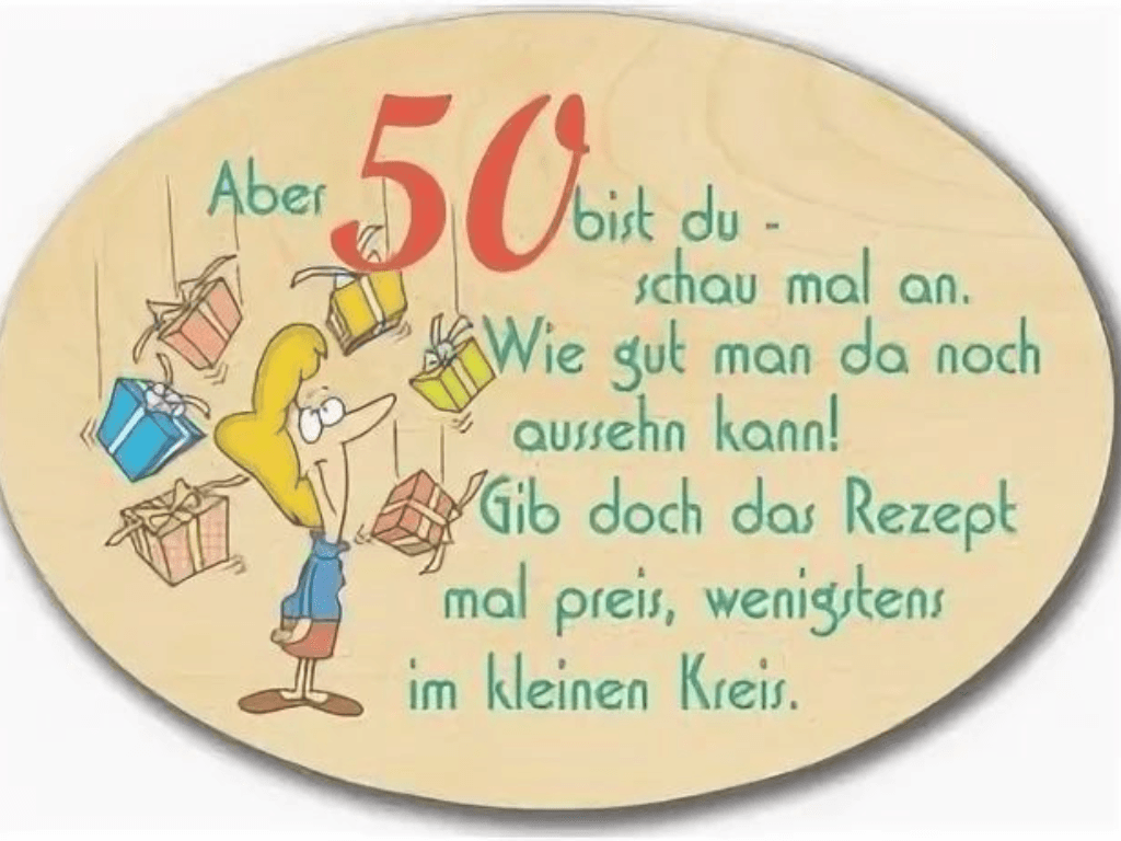 Lustige Sprüche zum 50. Geburtstag