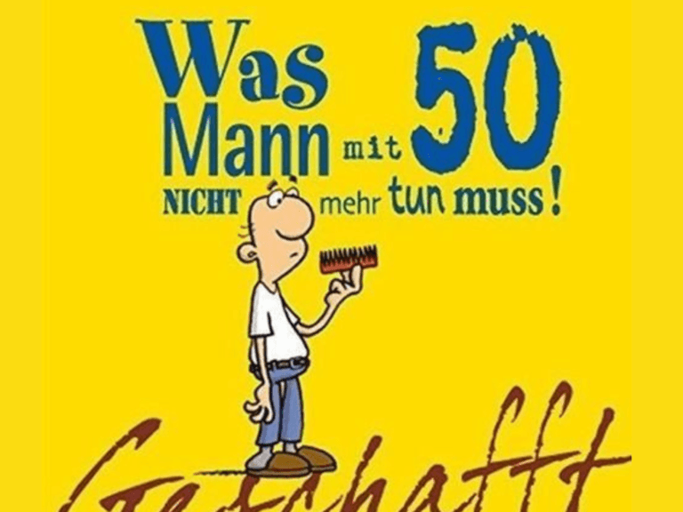 Lustige Sprüche zum 50. Geburtstag