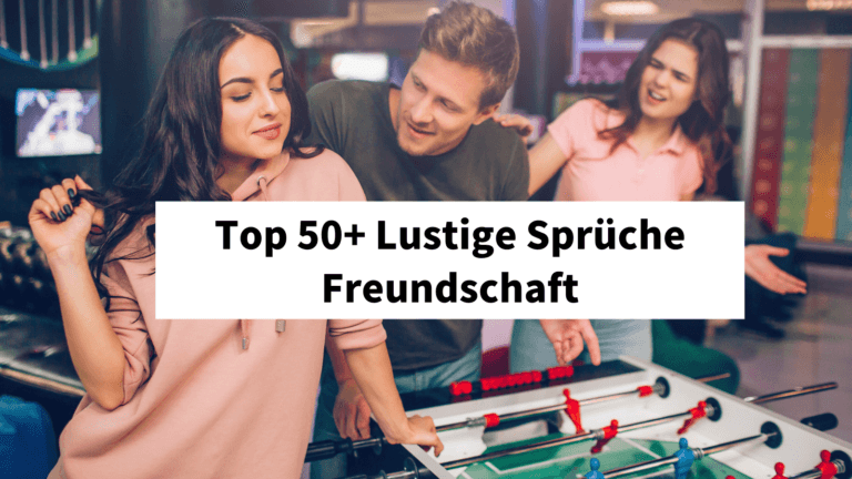 Lustige Sprüche Freundschaft