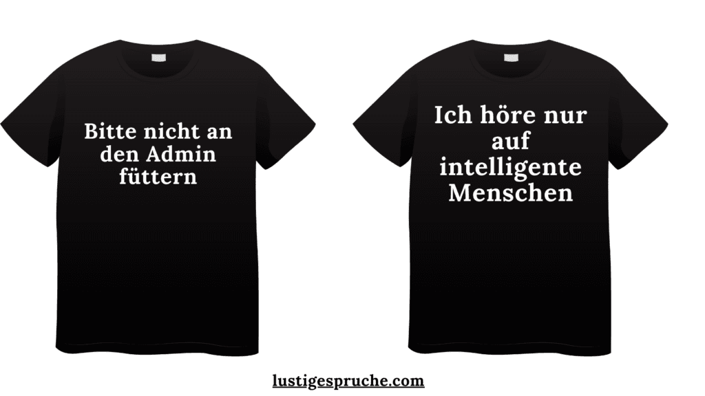 die besten T-Shirt lustige Sprüche 