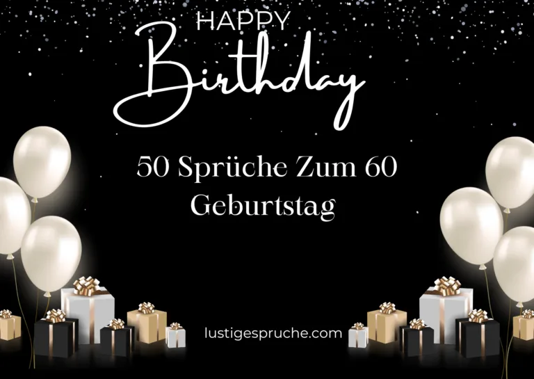 Sprüche Zum 60 Geburtstag Frau