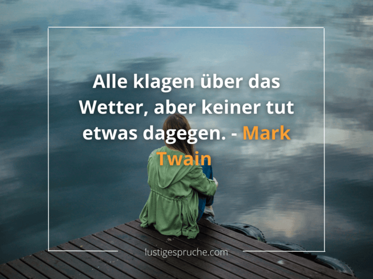 lustige sprüche zum wetter über 70 Sprüche das Wetter