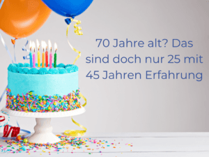 Humorvolle Geburtstagssprüche für 70-Jährige