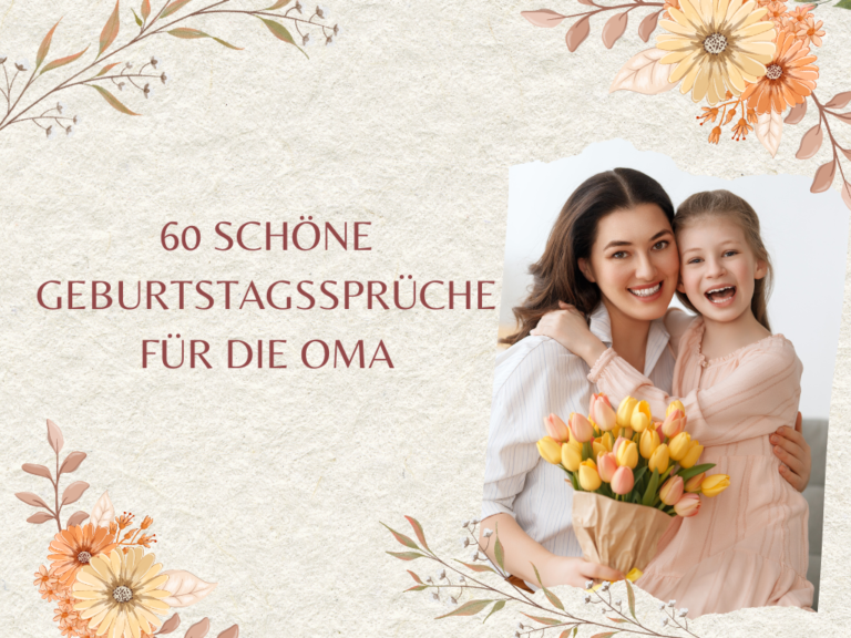 geburtstagssprüche für die oma