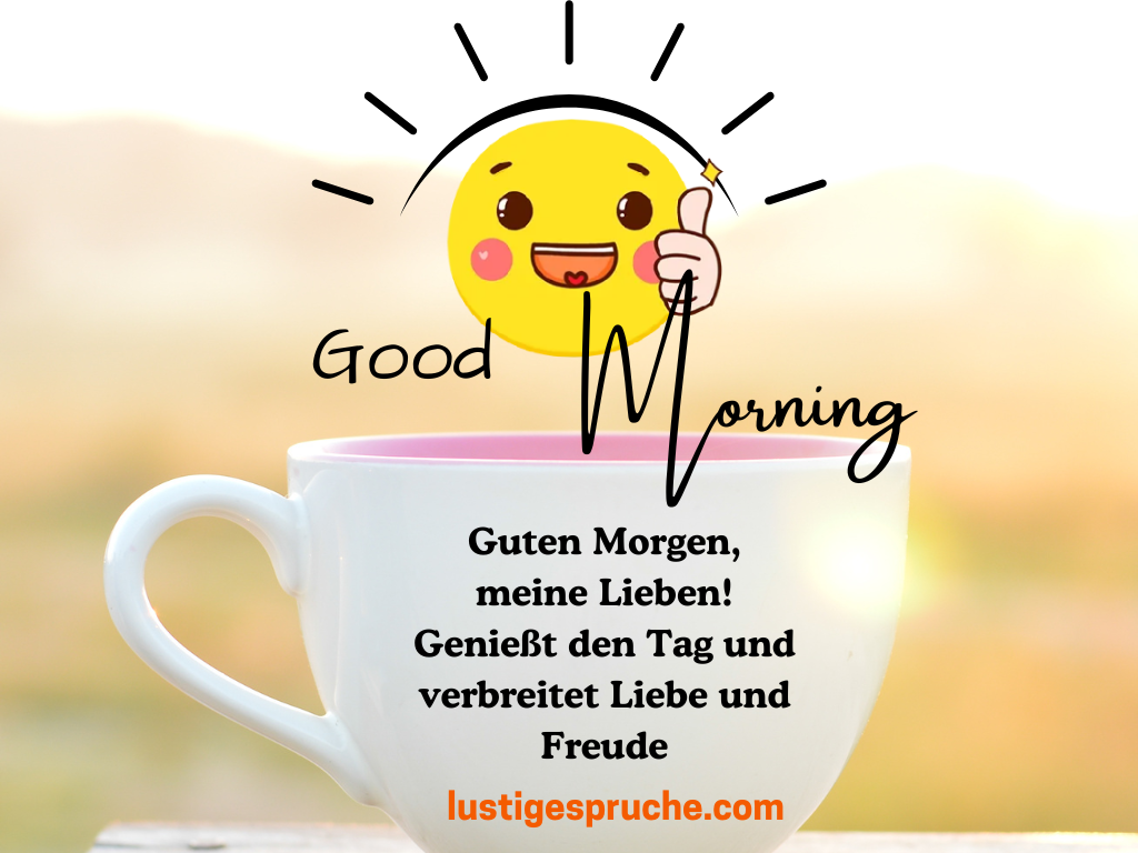 120 Freche Sch nen Tag Guten Morgen Gr e F r Whatsapp 120 Freche Sch nen Tag Guten Morgen Gr e F r Whatsapp
