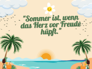 15 Sprüche für den Sommer