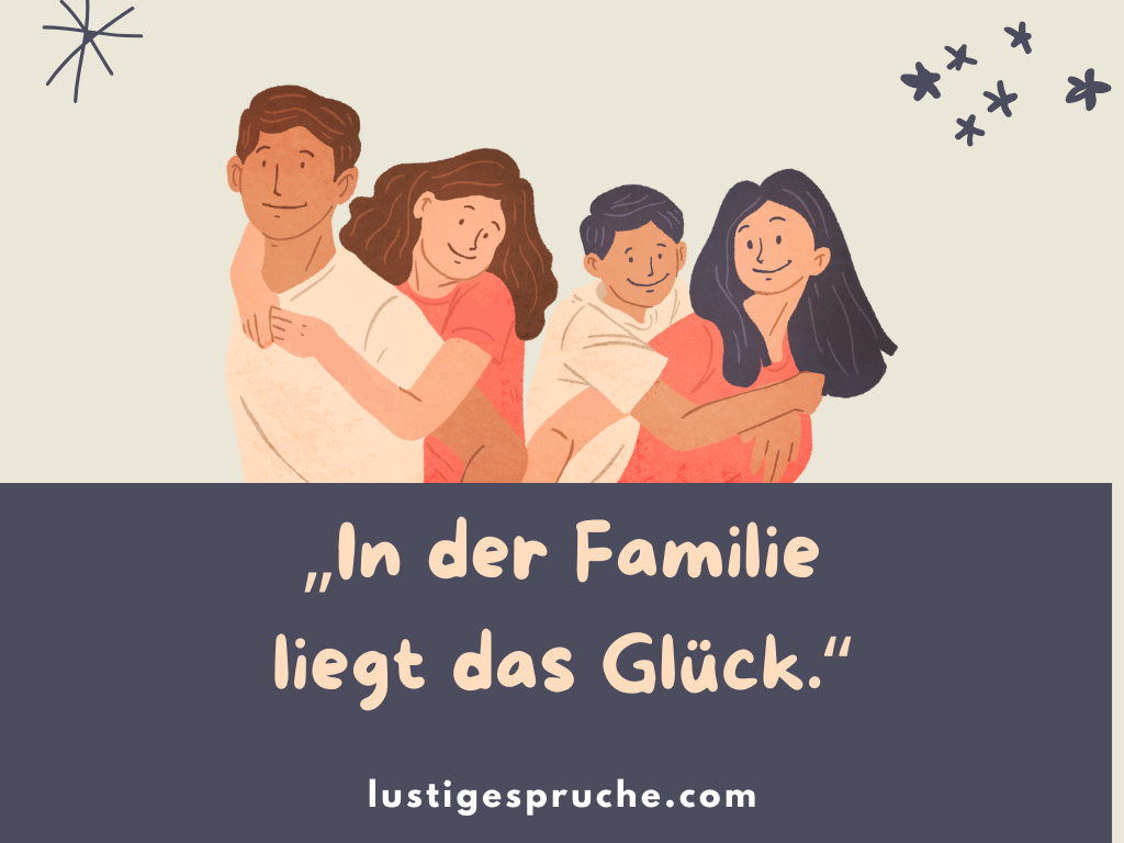 20 kurze Sprüche über Familie