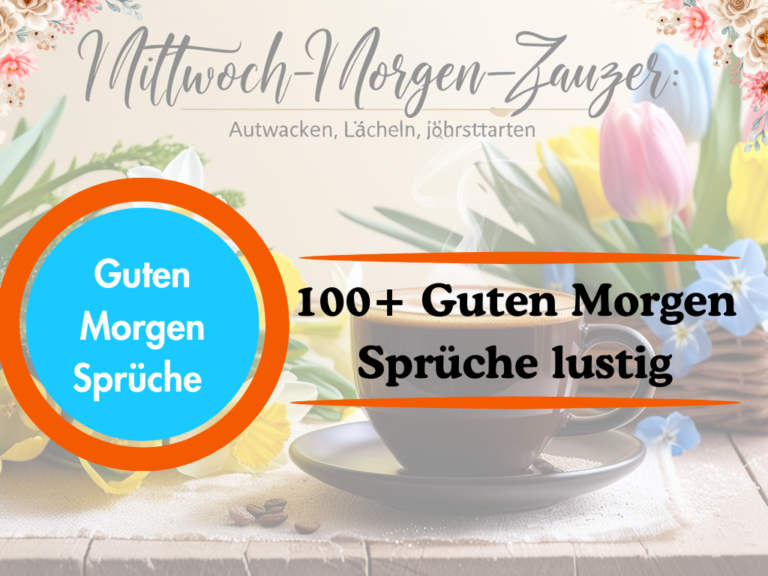 Guten Morgen Sprüche