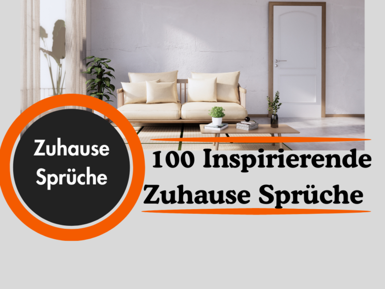 Inspirierende Zuhause Sprüche