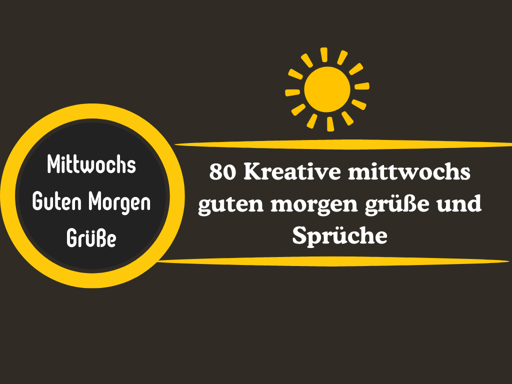 mittwochs guten morgen bilder