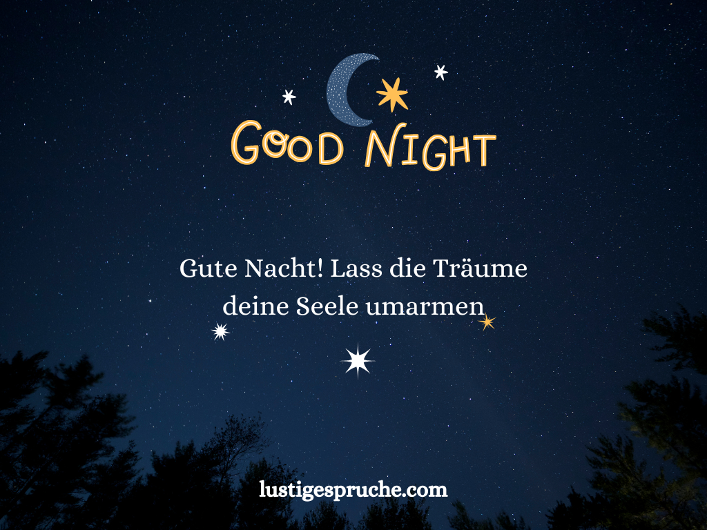 Beste Gute Nacht Sprüche