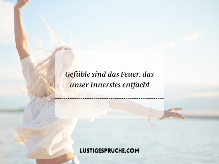 Spruche Uber Gefuhle Zeigen