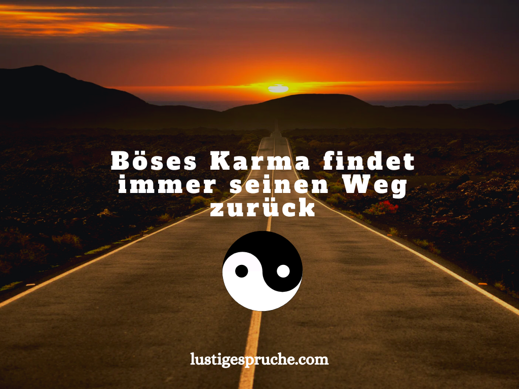 Karma Sprüche Böse