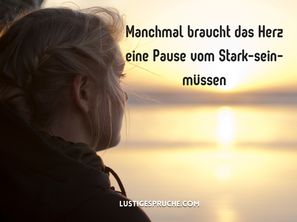 140 Traurige Sprüche Die schönsten Worte für schwere Zeiten