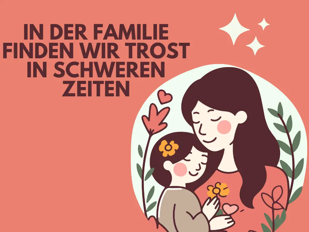 Sprüche zum Nachdenken über die Familie