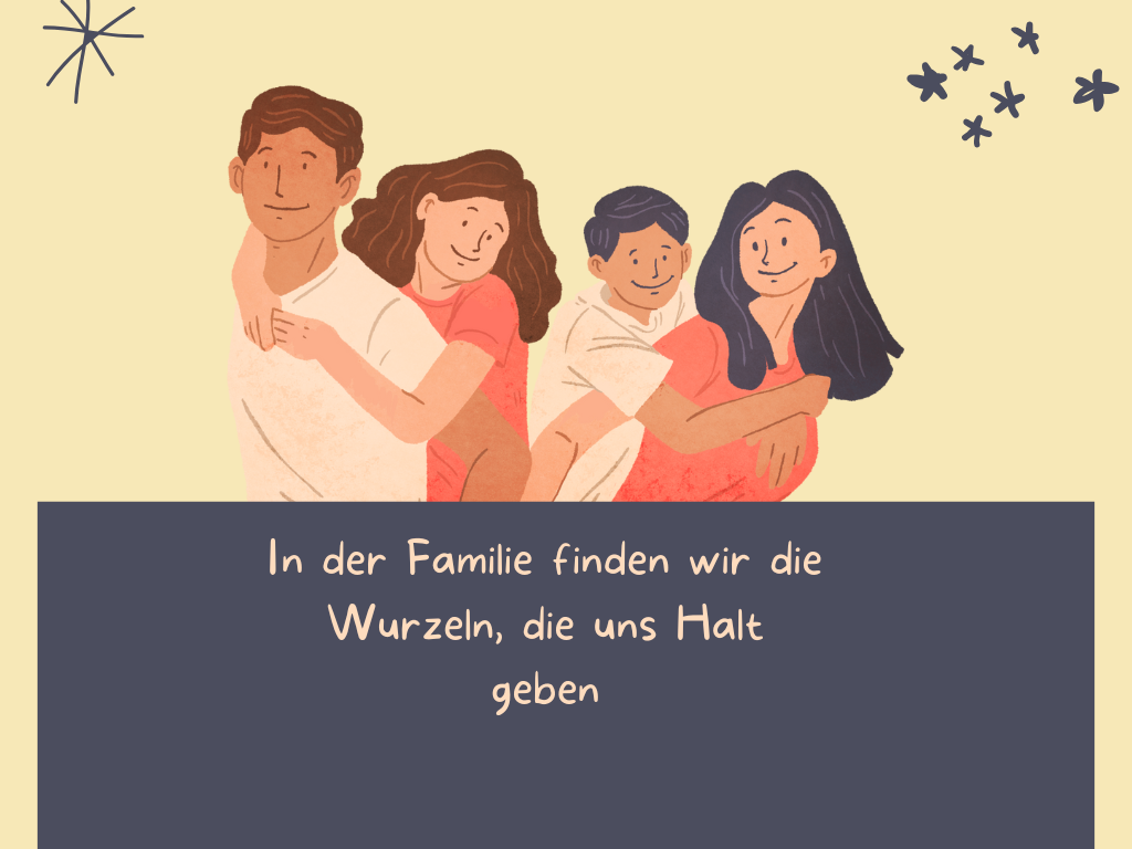 Sprüche zum Nachdenken über die Familie