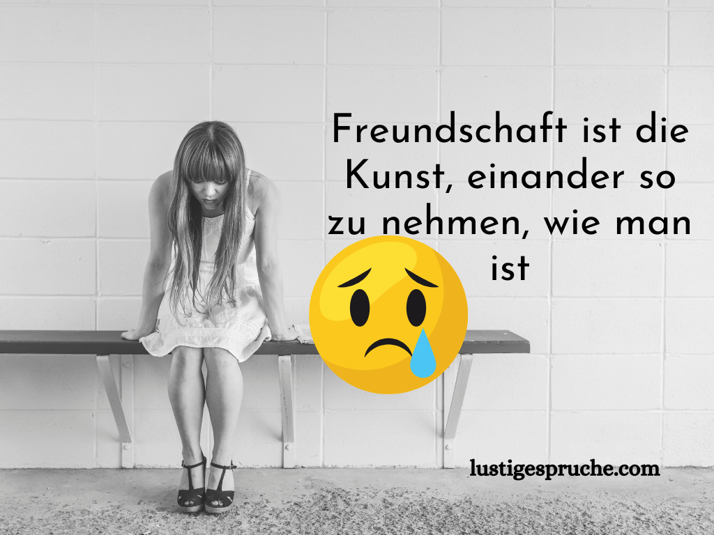 spruch enttäuschung freundschaft