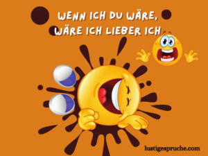 120 Lustige Sprüche zum Totlachen (Frech, Sarkasmus & Witzig)