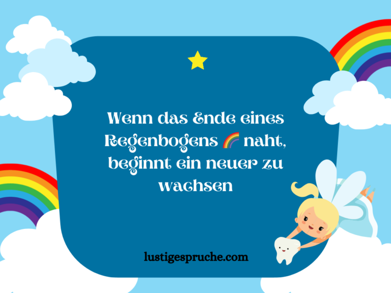Die 100 schönsten Regenbogen Sprüche 🌈 top Sprüche lustige sprüche
