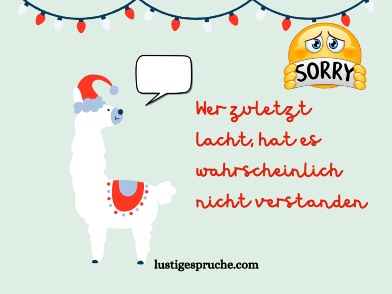 120 Lustige Sprüche zum Totlachen (Frech, Sarkasmus & Witzig)