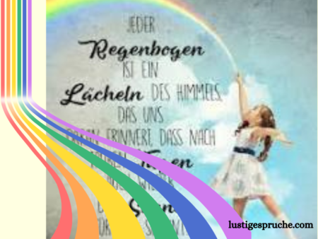 Die 100 schönsten Regenbogen Sprüche 🌈 top Sprüche lustige sprüche