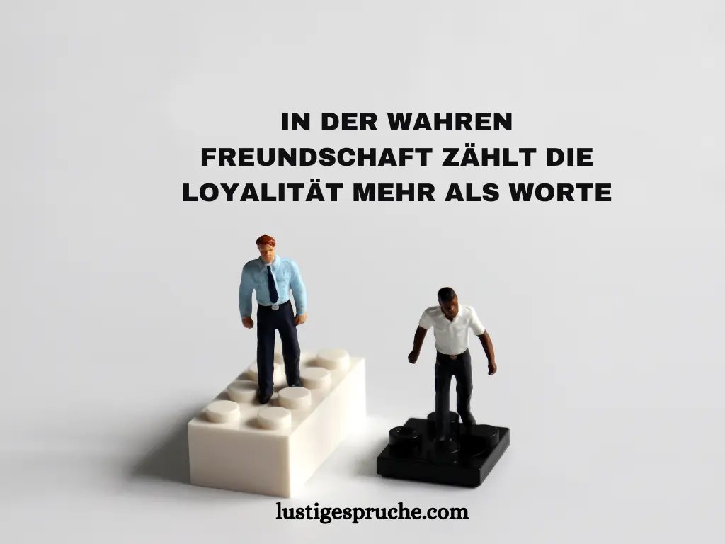 Loyalität Sprüche Die  besten Sprüche zur Treue