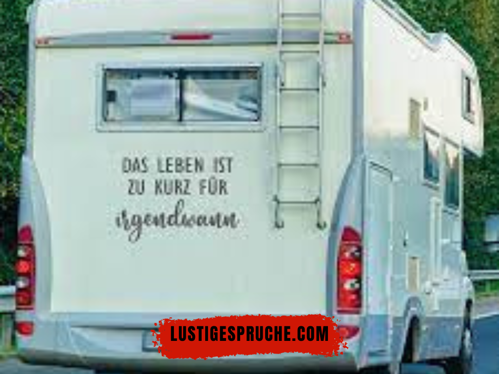 Sprüche für das Wohnmobil