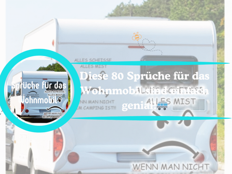 Sprüche für das Wohnmobil