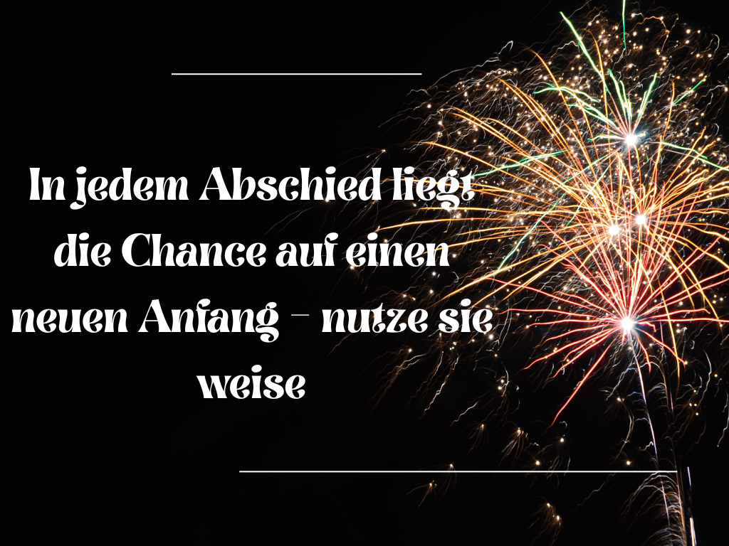 Jahreswechsel Sprüche zum Nachdenken