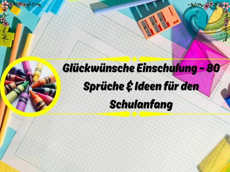 Glückwünsche Einschulung