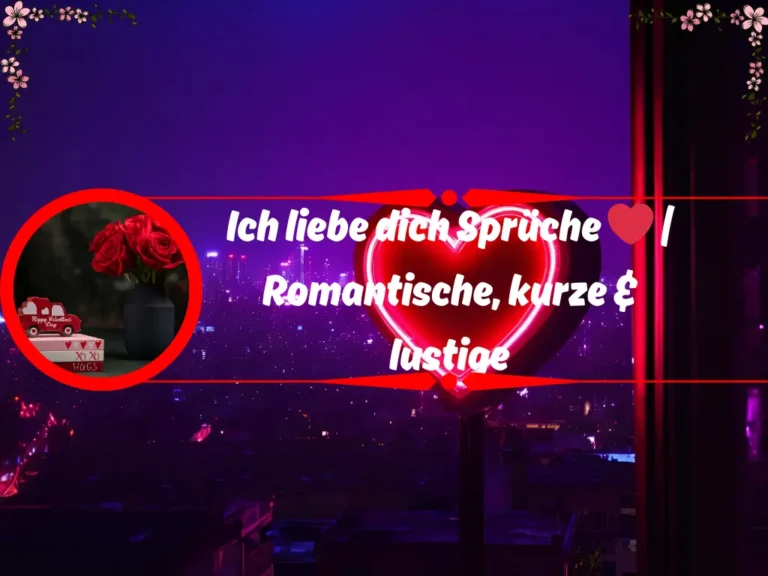 Ich liebe dich Sprüche