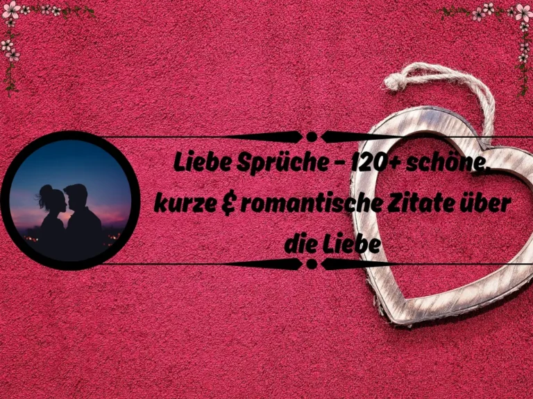 Liebe Sprüche