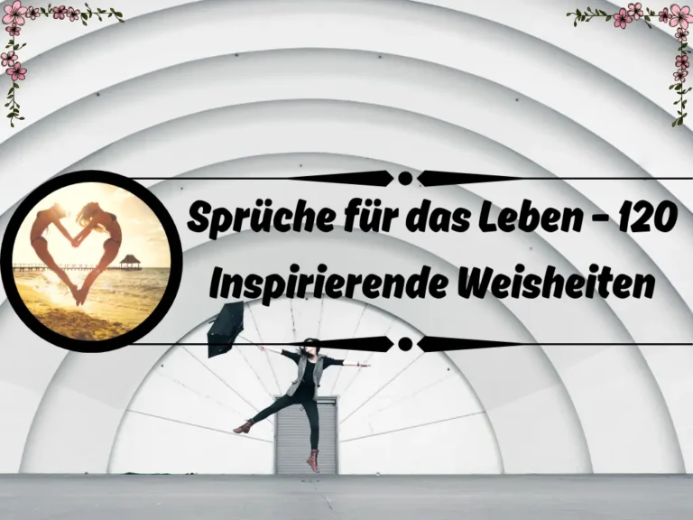Sprüche für das Leben
