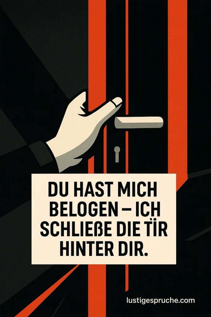 Sprüche für verlogene Menschen