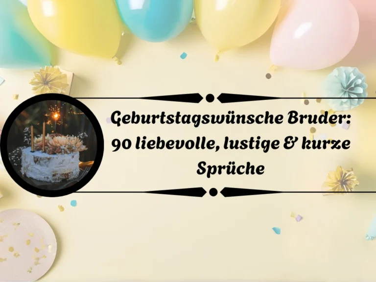 Geburtstagswünsche Bruder