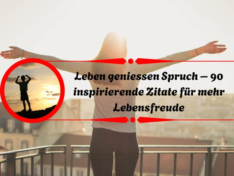 Leben geniessen Spruch