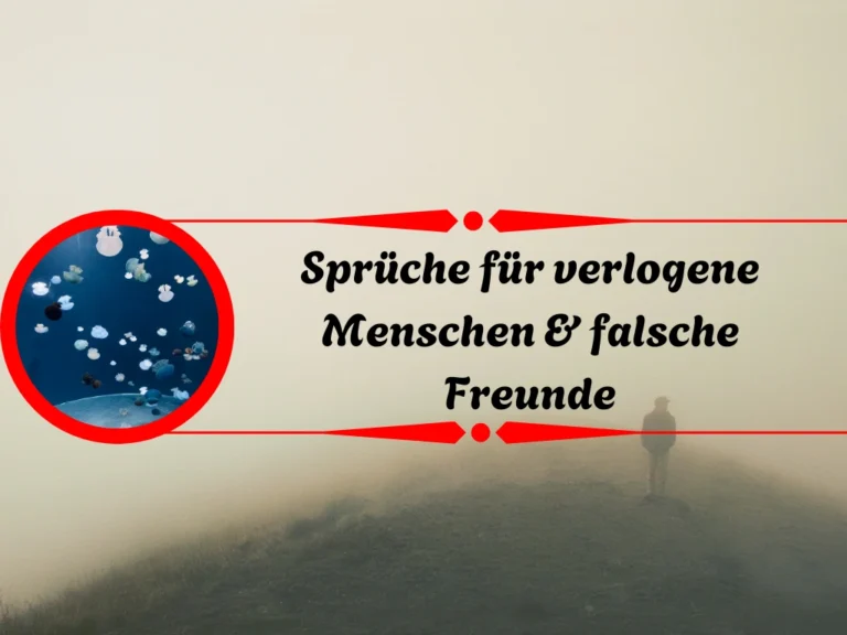 90+ Sprüche für verlogene Menschen & falsche Freunde Sprüche für verlogene Menschen