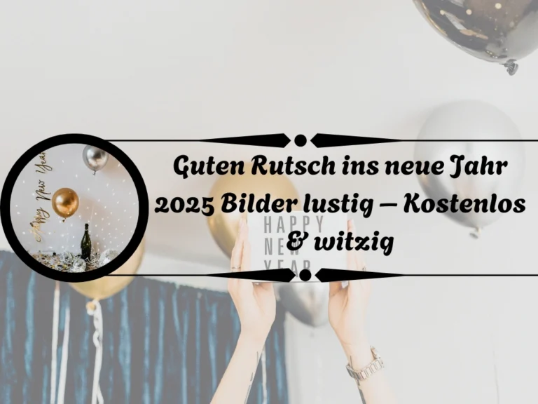 Guten Rutsch ins neue Jahr 2025 Bilder lustig – Kostenlos & witzig Guten Rutsch ins neue Jahr 2025 Bilder lustig