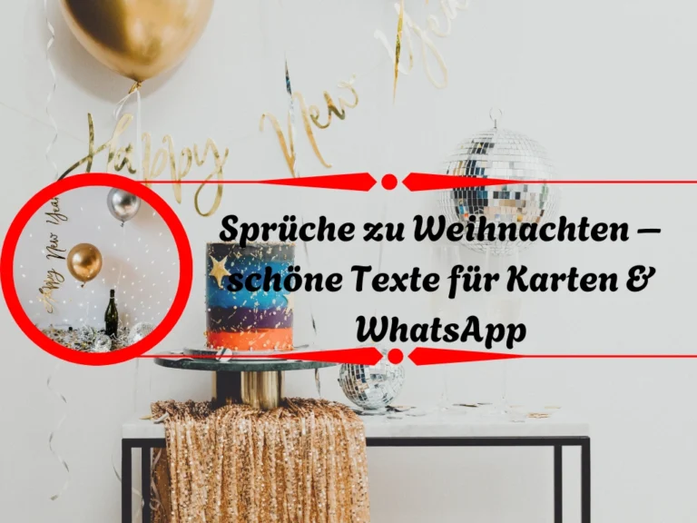Sprüche zu Weihnachten – schöne Texte für Karten & WhatsApp Sprüche zu Weihnachten