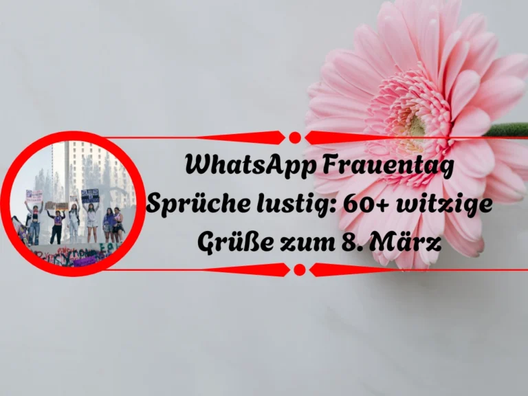 WhatsApp Frauentag Sprüche lustig
