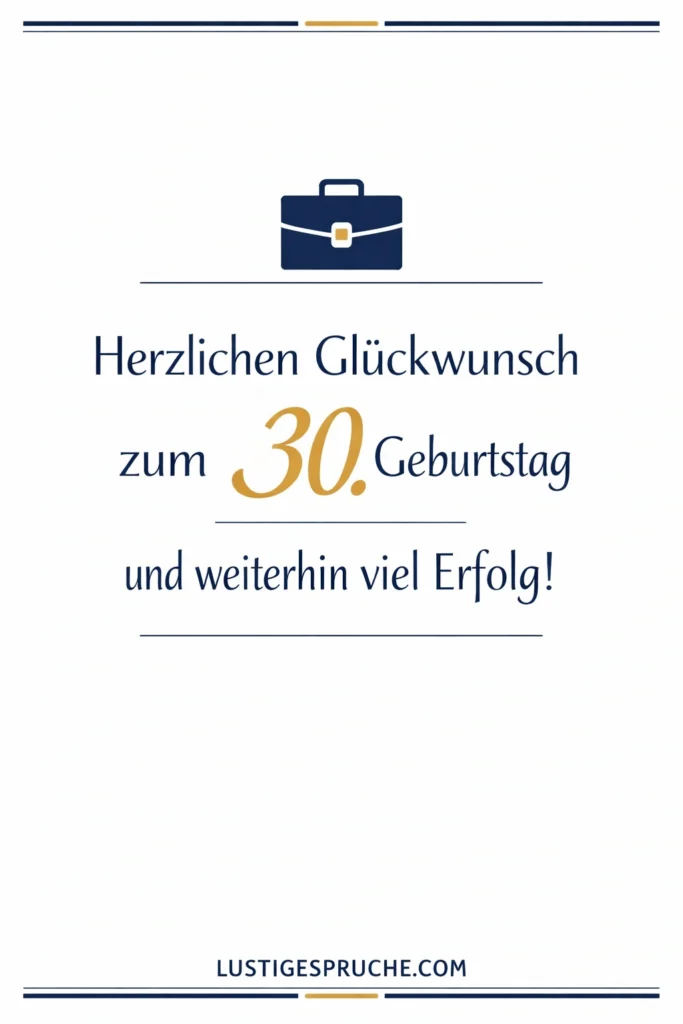 30 Geburtstag Mann Spruch