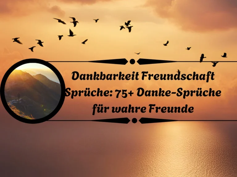 Dankbarkeit Freundschaft Sprüche