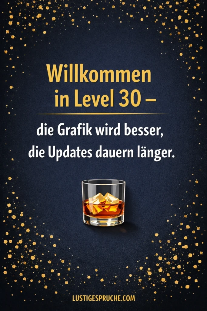 30 Geburtstag Mann Spruch