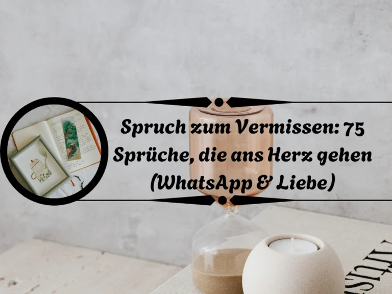 Spruch zum Vermissen