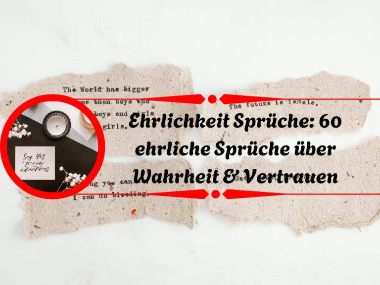 Ehrlichkeit Sprüche