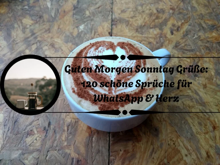 Guten Morgen Sonntag Grüße