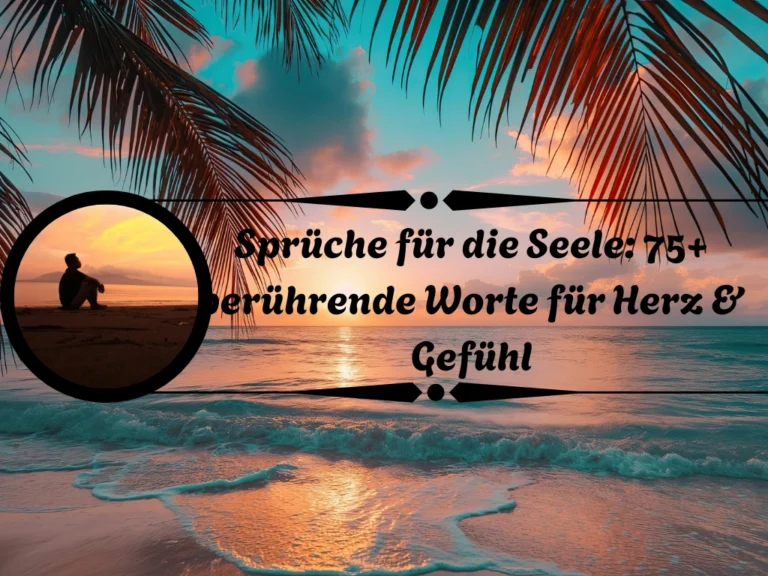 Sprüche für die Seele